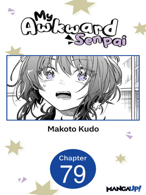 cover image of My Awkward Senpai, Chapter 79